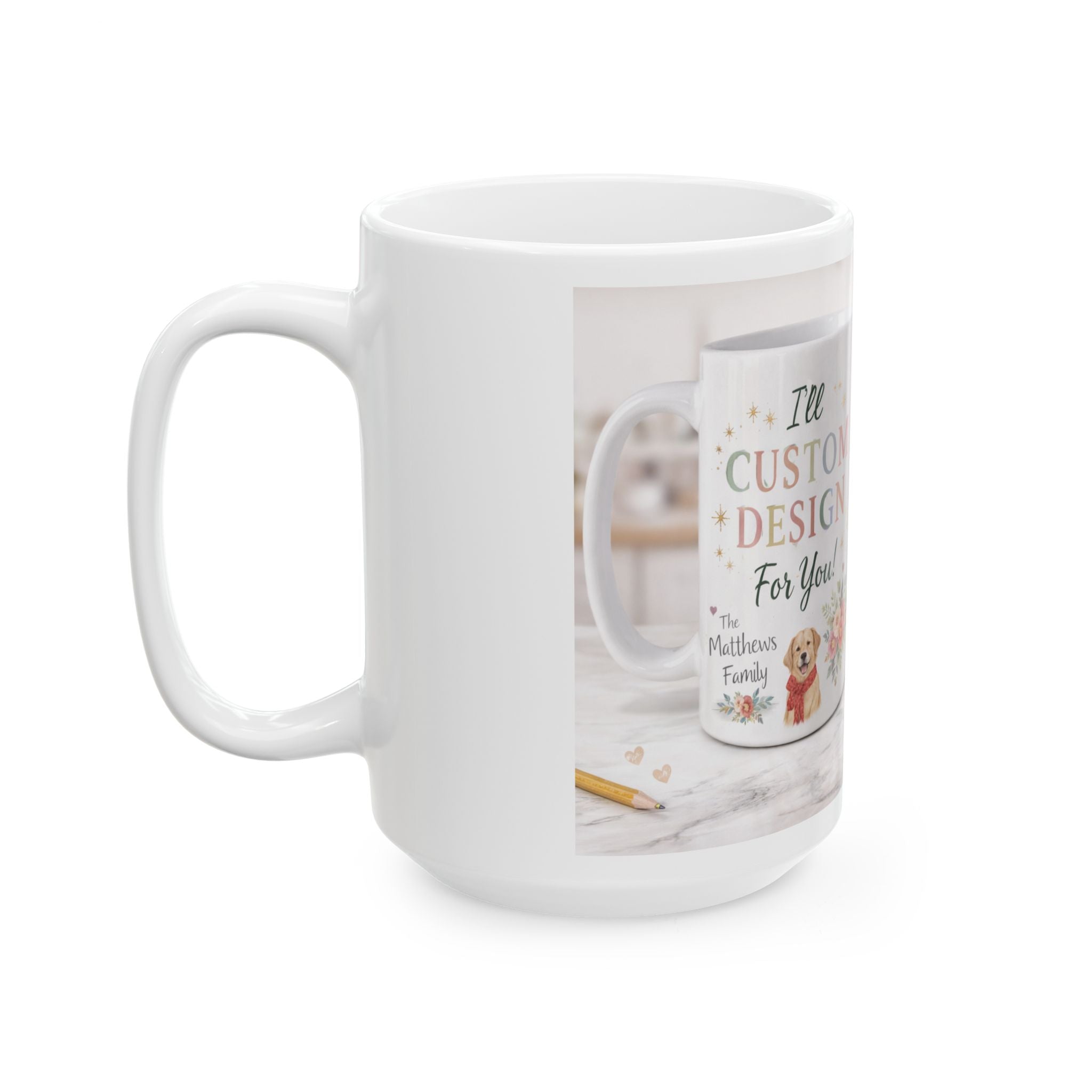 A mug designed just for you — Personalized Gift Coffee Cup (11oz/15oz)