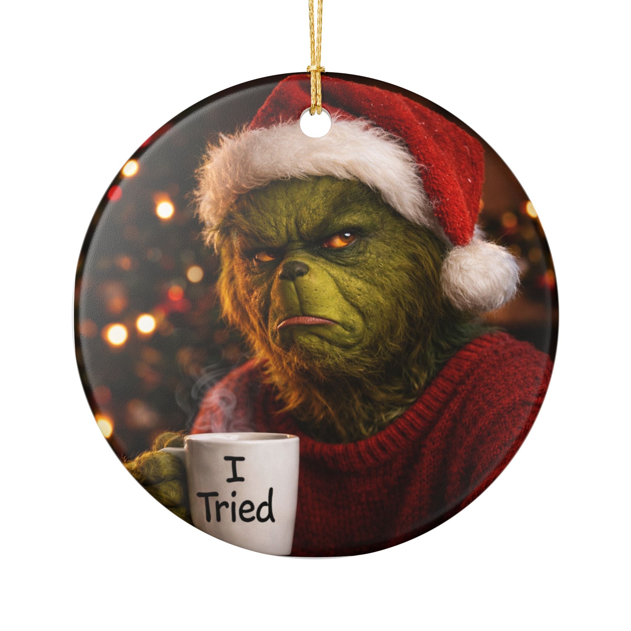Grumpy Grinch 'I Tried' Ceramic Christmas Ornament