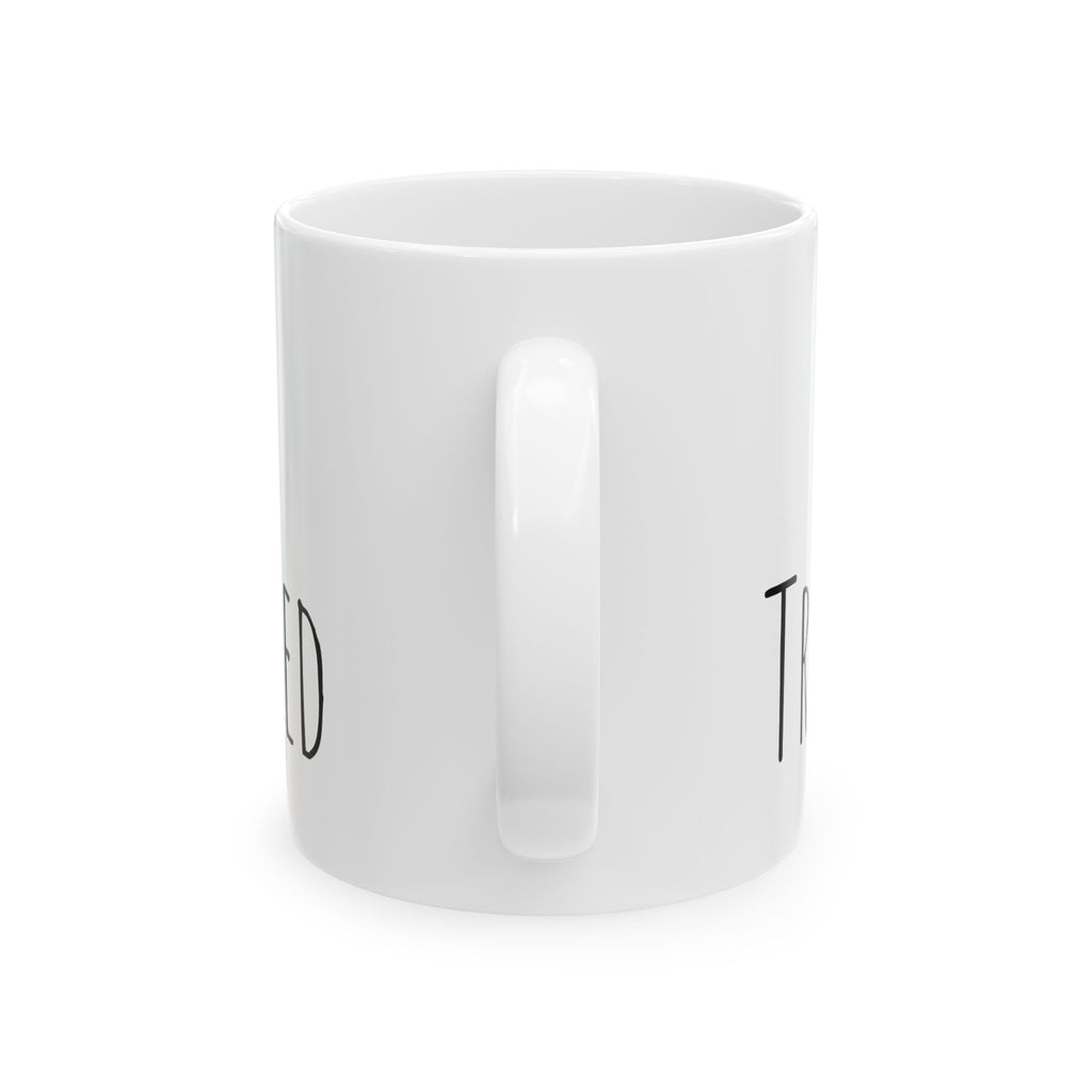 Minimalist 'Too Blessed' Ceramic Mug — Inspirational Coffee Tea Cup (11oz, 15oz)