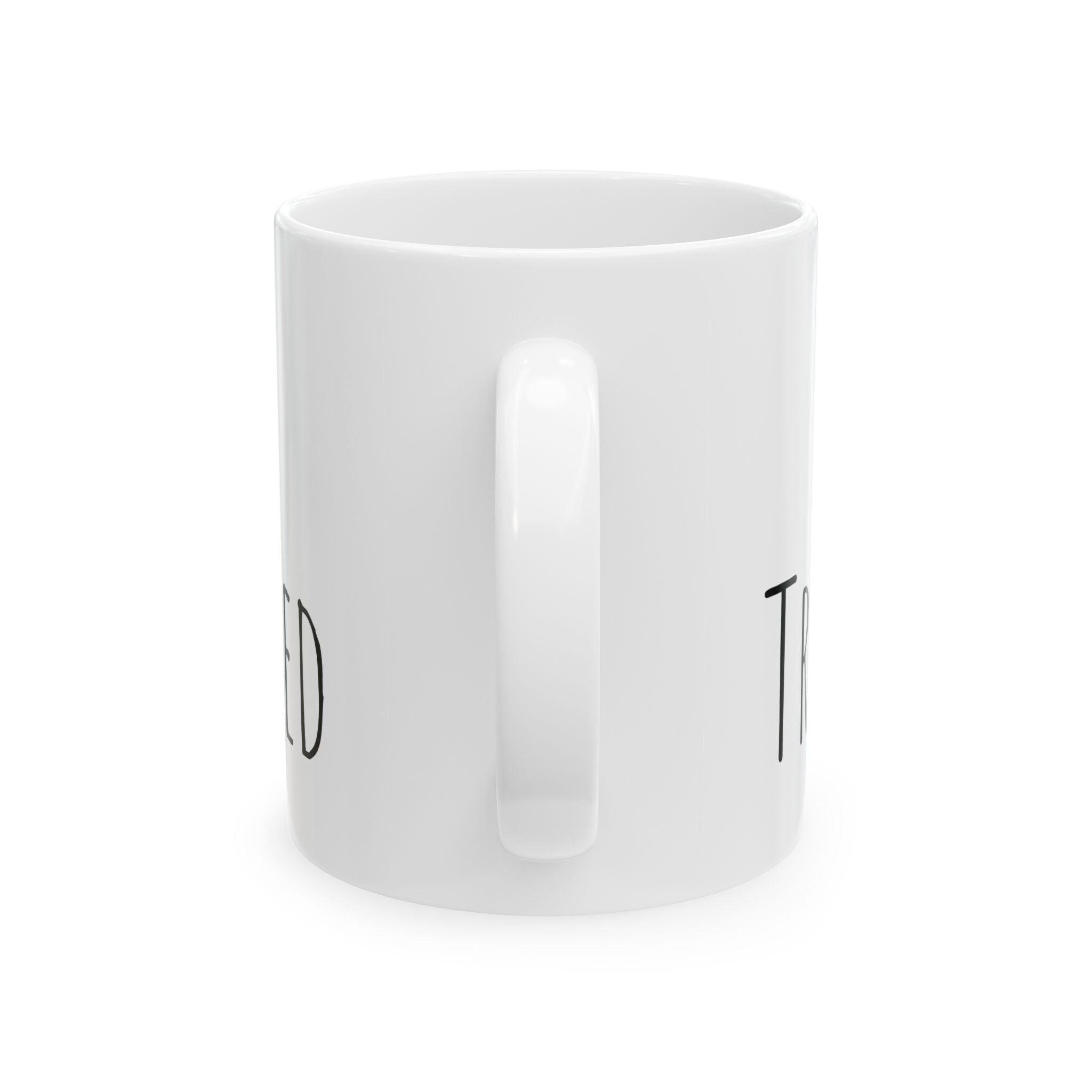 Minimalist 'Too Blessed' Ceramic Mug — Inspirational Coffee Tea Cup (11oz, 15oz)